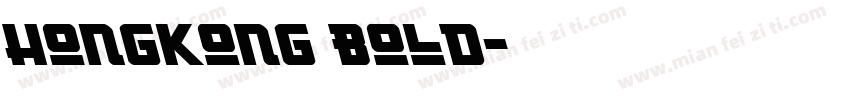 HongKong Bold字体转换